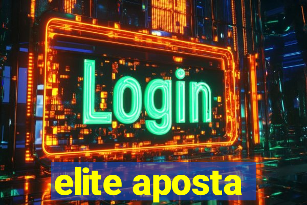 elite aposta